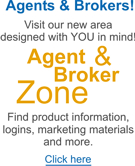 Agents & Brokers - Go to the Agent & Broker Zone to find production information!