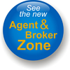 Visit our Agent & Broker Zone for product information, logins and more!