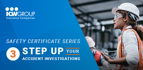 Webinar: Step Up You Accident Investigations.