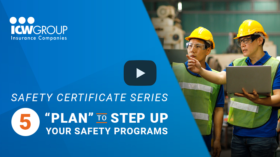 Watch the PLAN to STEP UP your safety programs webinar.