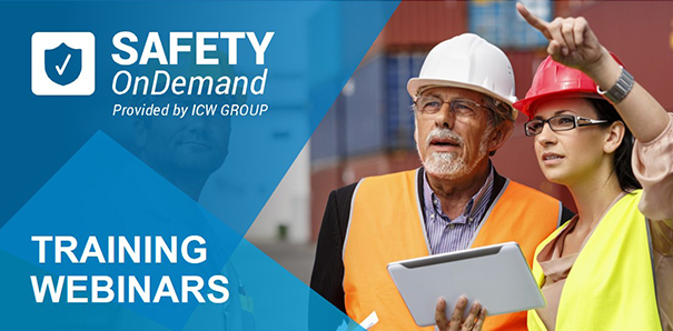 Register for one of ICW Group's Safety OnDemand webinars.