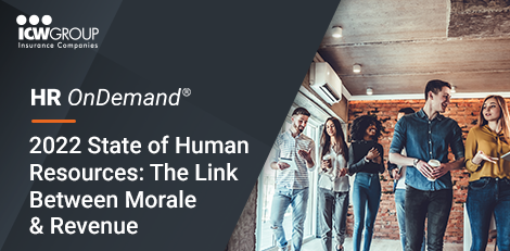 2022 State of Human Resources: The Link Between Morale and Revenue